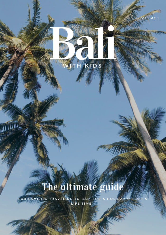 BALI WITH KIDS GUIDE BOOK - FREE