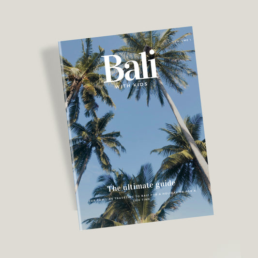 BALI WITH KIDS GUIDE